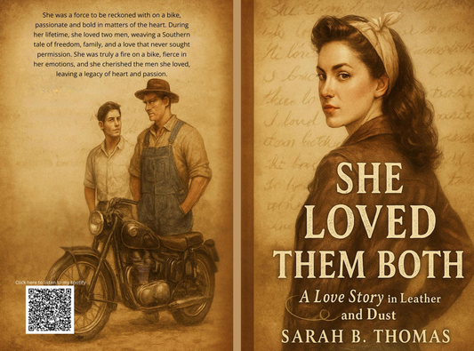 She Loved Them Both – WWII Southern Romance Novel by Sarah B. Thomas (Paperback Edition)